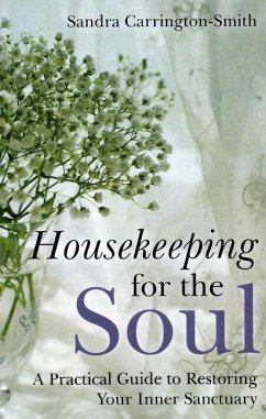 Housekeeping for the Soul - Carrington-Smith, Sandra