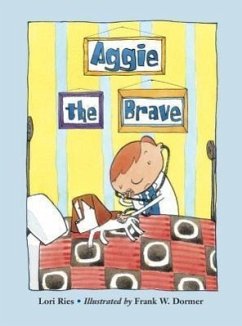 Aggie the Brave - Ries, Lori