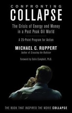 Confronting Collapse - Ruppert, Michael C