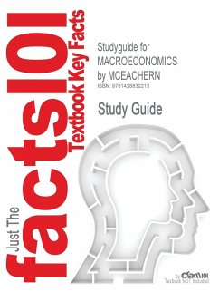 Studyguide for Macroeconomics by McEachern, ISBN 9780324579505