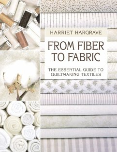 From Fiber to Fabric - Hargrave, Hariett