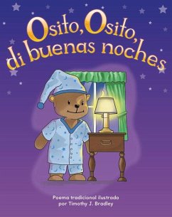 Osito, Osito, Di Buenas Noches - Bradley, Timothy J