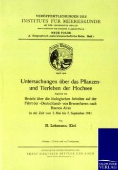Untersuchungen über das Pflanzen- und Tierleben der Hochsee - Lohmann, H.