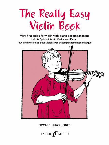 Really Easy Violin Book (Piano Accompaniment) Really Easy Violin Book (Piano Accompaniment)