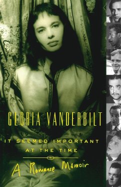 It Seemed Important at the Time - Vanderbilt, Gloria