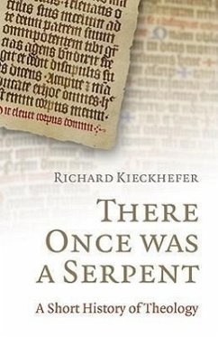 There Once Was a Serpent: A History of Theology in Limericks - Kiechkhefer, Richard