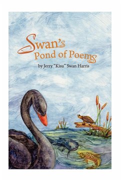 Swan's Pond of Poems - Harris, Jerry "Kisu" Swan
