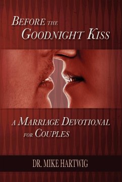 Before the Goodnight Kiss - Hartwig, Mike