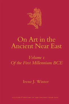 On Art in the Ancient Near East Volume I - Winter, Irene