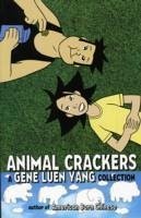 Animal Crackers: A Gene Luen Yang Collection - Yang, Gene Luen