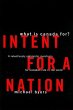 Intent for a Nation: What Is Canada For? - Bild 1