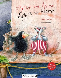 Arthur und Anton / Arthur ve Anton - Hammer, Sibylle