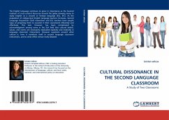 CULTURAL DISSONANCE IN THE SECOND LANGUAGE CLASSROOM