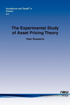 The Experimental Study of Asset Pricing Theory - Bossaerts, Peter