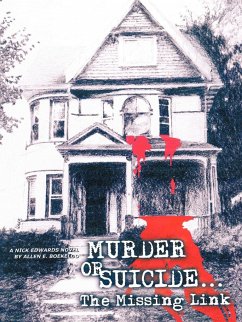 Murder or Suicide - The Missing Link - Boekeloo, Allen E.