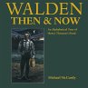 Walden Then & Now - Bild 1