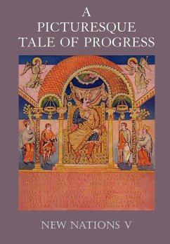 A Picturesque Tale of Progress - Miller, Olive Beaupre; Baum, Harry Neal