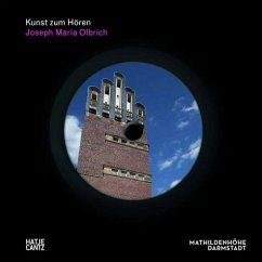 Kunst zum Hören. Joseph Maria Olbrich, m. Audio-CD