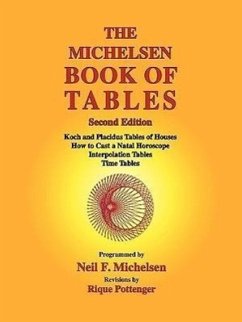 The Michelsen Book of Tables - Michelsen, Neil F.