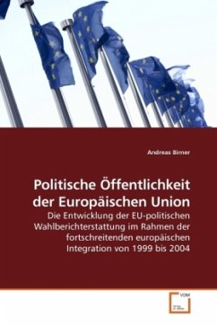 Politische Öffentlichkeit der Europäischen Union - Birner, Andreas