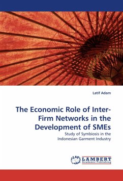 The Economic Role of Inter-Firm Networks in the Development of SMEs - Adam, Latif