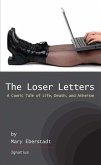 Loser Letters: A Comic Tale of Life, Death and Atheism