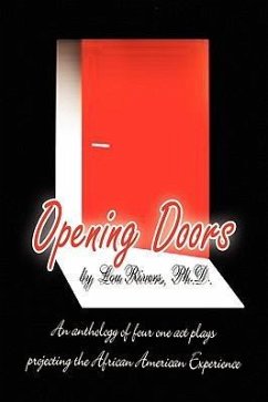 Opening Doors - Rivers, Lou Ph. D.