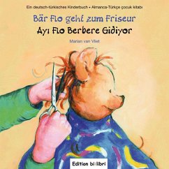 Bär Flo geht zum Friseur / Ay Flo Berbere Gidiyor - Vliet, Marian van