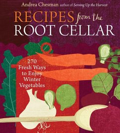 Recipes from the Root Cellar - Chesman, Andrea