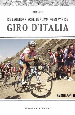 De legendarische beklimming van de Giro d'Italia / druk 1 - Leissl, Peter