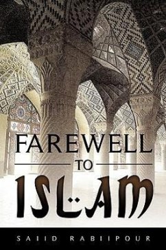 Farewell to Islam - Rabiipour, Saiid