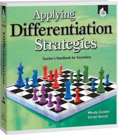 Applying Differentiation Strategies: Teacher's Handbook for Secondary - Conklin, Wendy; Sorrell, Christi