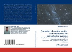 Properties of nuclear matter and implication for astrophysical systems - Sahu, Pradip K.