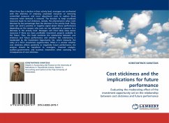 Cost stickiness and the implications for future performance