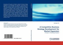 A Competitive Business Strategy Development for Market Expansion