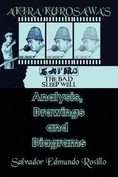 Akira Kurosawa''s the Bad Sleep Well - Rosillo, Salvador Edmundo