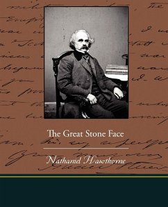 The Great Stone Face - Hawthorne, Nathaniel
