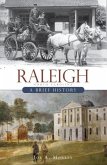 Raleigh:: A Brief History