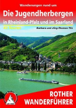 Die Jugendherbergen in Rheinland-Pfalz und im Saarland - Titz, Barbara Chr.; Titz, Jörg-Thomas