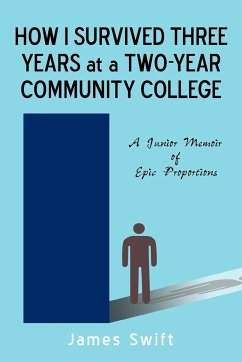 How I Survived Three Years at a Two-Year Community College