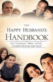 The Happy Husband's Handbook
