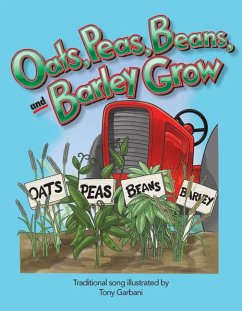 Oats, Peas, Beans, and Barley Grow - Garbani, Tony
