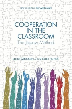 Cooperation in the Classroom - Aronson, Elliot; Patnoe, Shelley