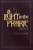 A Light in the Prairie
