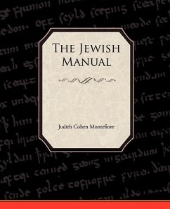 The Jewish Manual - Montefiore, Judith Cohen