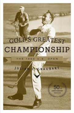 Golf's Greatest Championship - Graubart, Julian I