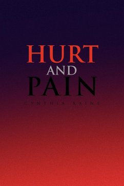 Hurt and Pain - Raine, Cynthia