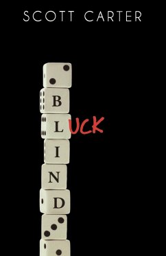Blind Luck - Carter, Scott