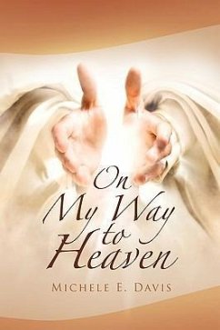 On My Way to Heaven - Davis, Michele E.