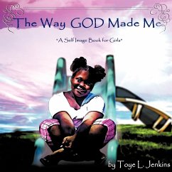 The Way God Made Me - Jenkins, Toye L.
